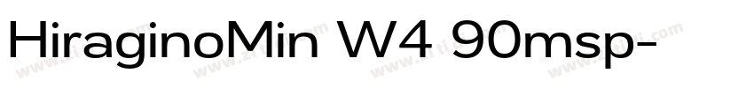 HiraginoMin W4 90msp字体转换